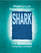 Photo Manual & Dissection Guide of the Shark by Fred Bohensky, 9780757000324