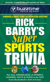 Rick Barry's Super Sports Trivia by Rick Barry, 9780757001345