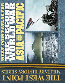 The Second World War Asia and the Pacific Atlas by Thomas E. Griess, 9780757001635