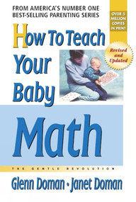 How to Teach Your Baby Math - 9780757001895 by Glenn Doman, Janet Doman, 9780757001895