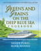 Greens and Grains on the Deep Blue Sea Cookbook (Fabulous Vegetarian Cuisine from the Holistic Holiday at Sea Cruises) by Sandy Pukel, Mark Hanna, 9780757002878