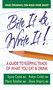 Bite It & Write It! (A Guide to Keeping Track of What You Eat & Drink) by Stacie Castle, Robyn A. Cotler, Marni Schefter, Shana Shapiro, 9780757003431