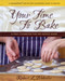 Your Time to Bake (A First Cookbook for the Novice Baker) by Robert L. Blakeslee, 9780757003554