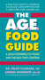The A.G.E. Food Guide (A Quick Reference to Foods and the AGEs They Contain) by Helen Vlassara, Sandra Woodruff, 9780757004292