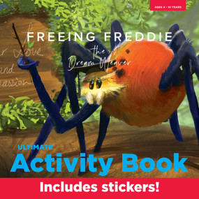 Freeing Freddie: The Dream Weaver (Ultimate Activity Book) by Brent Feinberg, Kim Normand, 9780757004599