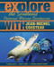 Explore the Southeast National Marine Sanctuaries with Jean-Michel Cousteau by Jean-Michel Cousteau, Sylvia A. Earle, Maria McGuire, 9780982694015