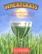 Wheatgrass (Superfood for a New Millennium) by Li Smith, 9781890612108