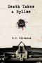 Death Takes a Byline by D. S. Lliteras, 9781937907679