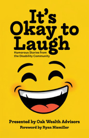 It's Okay to Laugh (Humorous Stories from the Disability Community) by Michael Walther, 9781967311682
