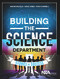 Building the Science Department (Stories of Success) by Wayne Melville, Doug Jones, Todd Campbell, 9781681402741