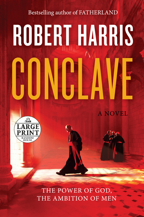 Conclave (A novel) by Robert Harris, 9781524757359