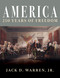 America (250 Years of Freedom) by Jack D. Warren, 9781630063290