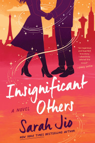 Insignificant Others (A Novel) - 9780063371163 by Sarah Jio, 9780063371163