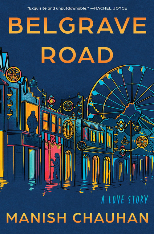 Belgrave Road (A Love Story) by Manish Chauhan, 9780063456891