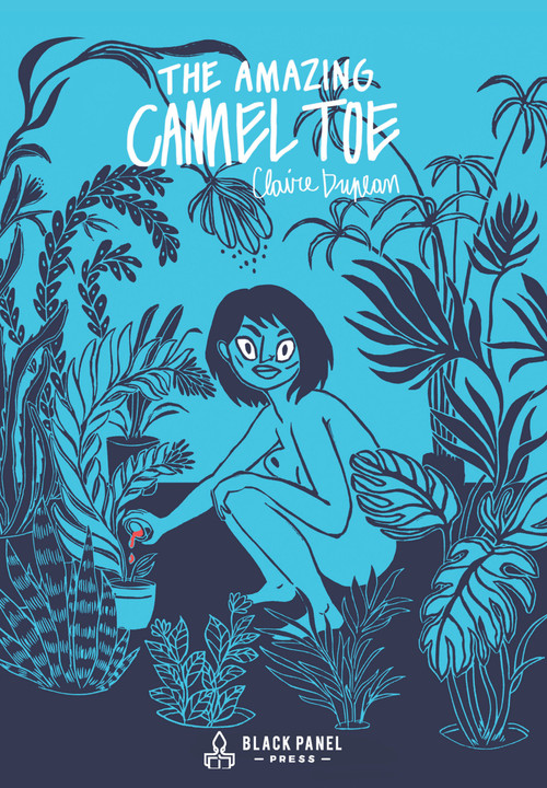 The Amazing Camel Toe by Claire Duplan, 9781990521119