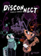 DiSCONNECT by Magnus Merklin, 9781990521379