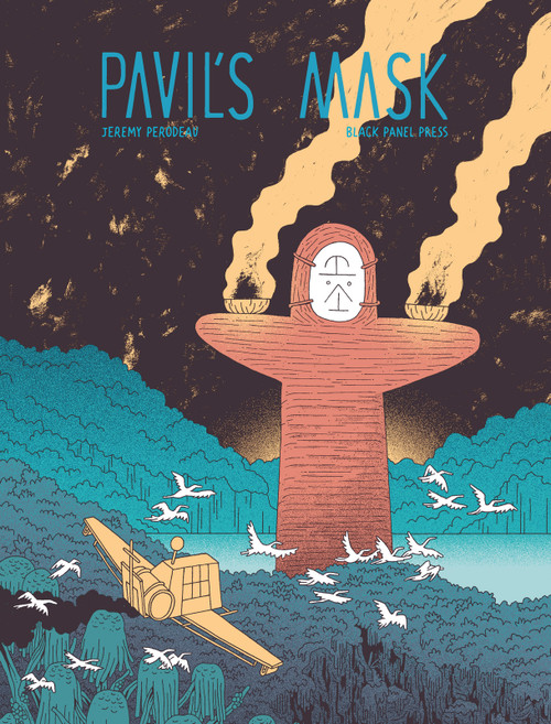 Pavil's Mask by Jeremy Perrodeau, Jeremy Perrodeau, Andrew Benteau, Andrew Benteau, 9781990521416