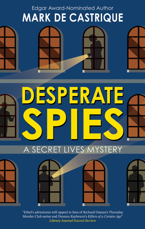 Desperate Spies by Mark de Castrique, 9781448316700