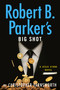 Robert B. Parker's Big Shot by Christopher Farnsworth, 9780593854372