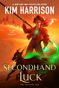 Secondhand Luck by Kim Harrison, 9780593437490
