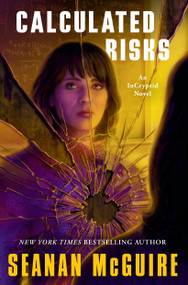 Calculated Risks - 9780756420666 by Seanan McGuire