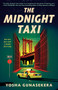 The Midnight Taxi by Yosha Gunasekera, 9798217187539