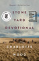 Stone Yard Devotional (A Novel) - 9798217047369 by Charlotte Wood, 9798217047369