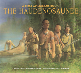 The Haudenosaunee - 9780823462001 by Virginia Driving Hawk Sneve, Ronald Himler, 9780823462001