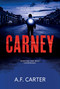 Carney by A. F.  Carter, 9781613167267