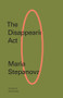 The Disappearing Act by Maria Stepanova, Sasha Dugdale, 9780811239400