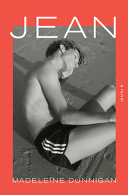 Jean (A Novel) by Madeleine Dunnigan, 9781324105640