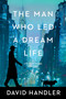 The Man Who Led a Dream Life by David Handler, 9781613167328