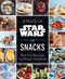 A Taste of Star Wars: Snacks (Bite-Size Recipes in a Snack-Size Book) by Insight Editions, 9798886638981