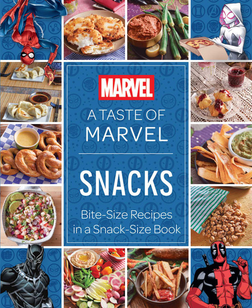 A Taste of Marvel: Snacks (Bite-Size Recipes in a Snack-Size Book) by Insight Editions, 9798886638998