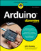 Arduino For Dummies - 9781394369591 by John Nussey