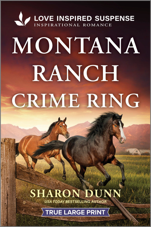 Montana Ranch Crime Ring by Sharon Dunn, 9781335400321