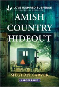 Amish Country Hideout - 9781335906571 by Meghan Carver, 9781335906571