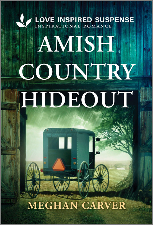 Amish Country Hideout - 9781335957597 by Meghan Carver, 9781335957597