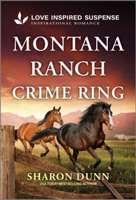 Montana Ranch Crime Ring - 9781335957603 by Sharon Dunn, 9781335957603