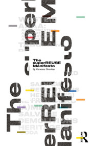 The superREUSE Manifesto by Graeme Brooker, 9781032545134