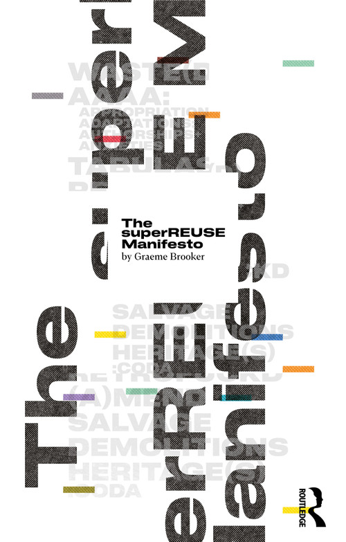The superREUSE Manifesto by Graeme Brooker, 9781032545134