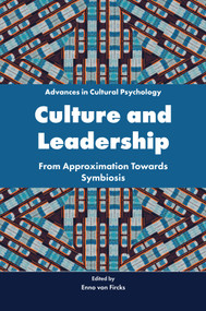 Culture and Leadership (From Approximation Towards Symbiosis) by Enno von Fircks, 9781837089772