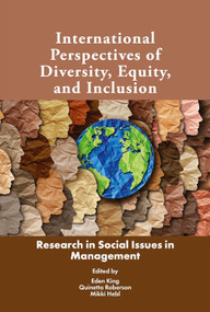 International Perspectives of Diversity, Equity, and Inclusion by Eden King, Quinetta Roberson, Mikki Hebl, 9781837089635