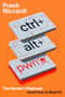 CTRL+ALT+PWN (The Hacker's Playbook (And How to Beat It)) by Frank Riccardi, Ben Prior, 9798887981611