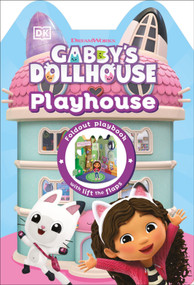 Gabby's Dollhouse Playhouse by DK, 9798217129676