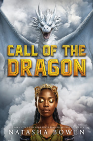 Call of the Dragon by Natasha Bowen, 9780593898161