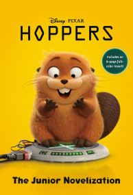 Disney/Pixar Hoppers: The Junior Novelization by RH Disney, 9780736445368