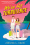 We've Hit Turbulence by Jessica L. Cozzi, 9780593904855