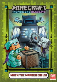 When the Warden Calls (Minecraft Ironsword Academy #5) - 9798217119356 by Caleb Zane Huett, 9798217119356