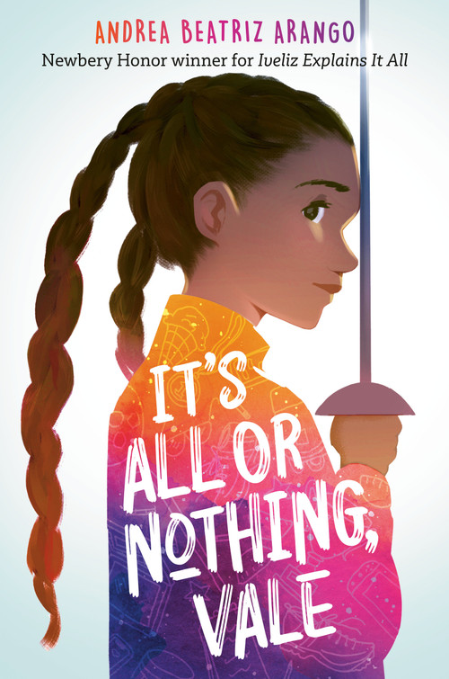It's All or Nothing, Vale - 9780593810958 by Andrea Beatriz Arango, 9780593810958